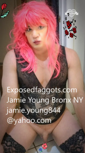 Jamie Young Bronx NY Sissy Fag