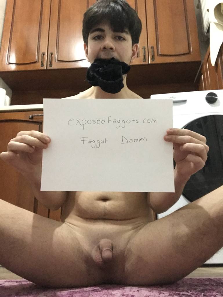 18 Years old Faggot Damien here. I want to be exposed and humiliated.