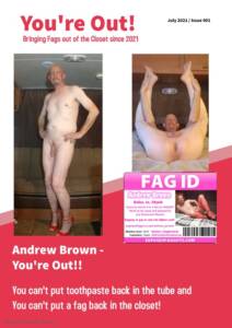 Andrew Brown - Exposed Faggot - Out of the Closet
