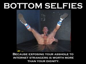 Bottom selfies