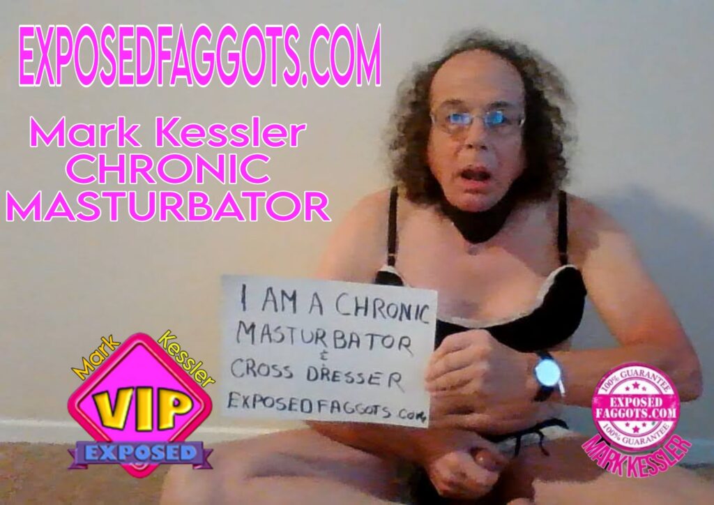 Mark Kessler CHRONIC MASTURBATOR