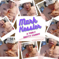 mark kessler A TRULLY SHITTY FAGGOT