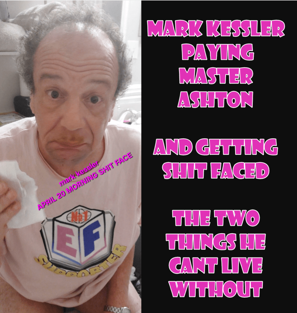 mark kessler PAYING MASTER & GETTING SHIT FACED