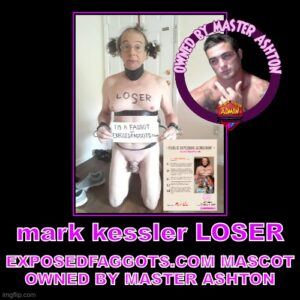 mark kessler LOSER OWNED by MASTER ASHTON