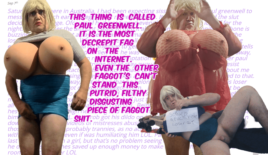 faggot paul greenwell