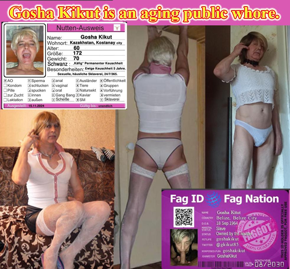 Gosha Kikut is an aging public whore.-02