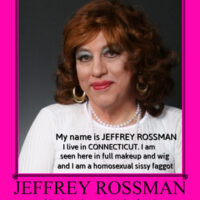 This is Jeffrey Rossman from Connecticut named and exposed for the sissy girl faggot he really is 