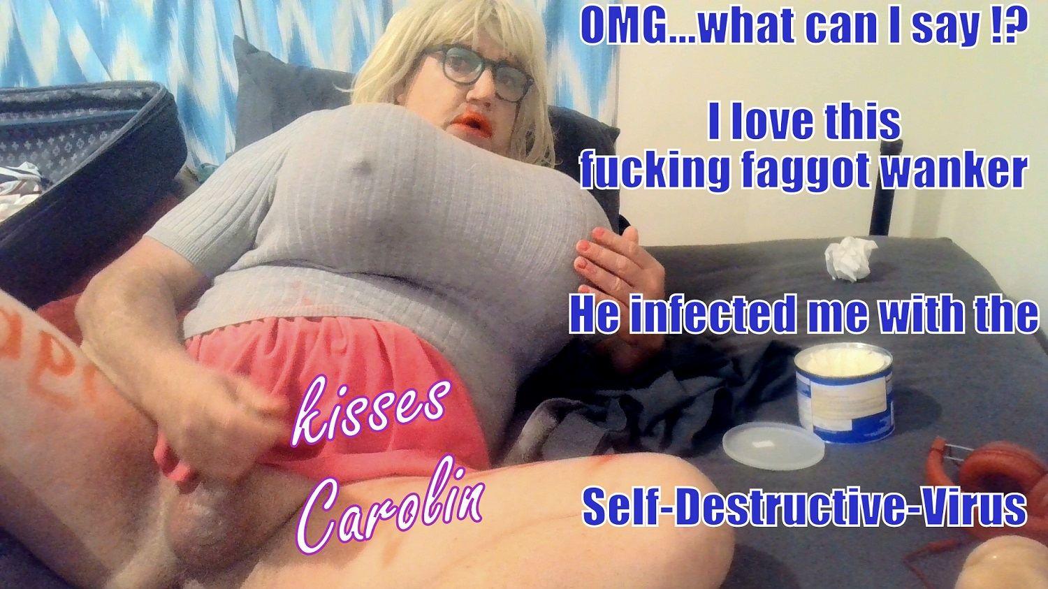 I-love-this-fucking-faggot-wanker-kisses-Carolin